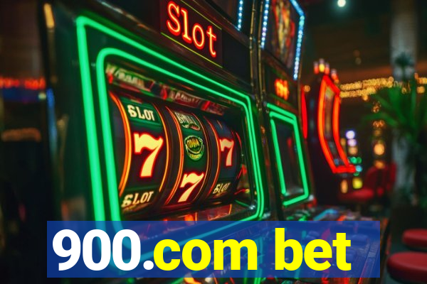 900.com bet