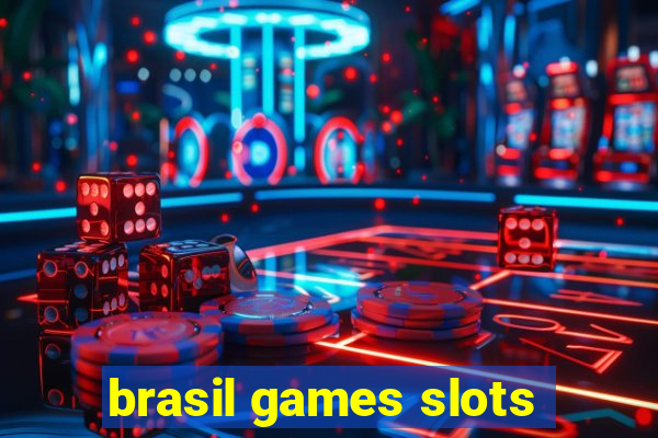 brasil games slots