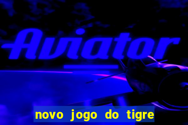 novo jogo do tigre da revenge