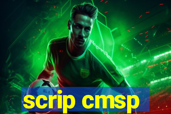 scrip cmsp