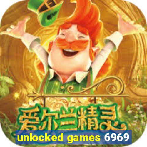 unlocked games 6969