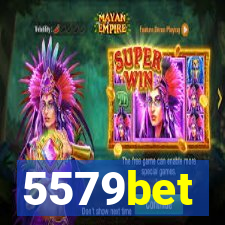 5579bet