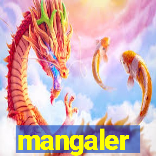 mangaler