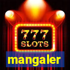 mangaler