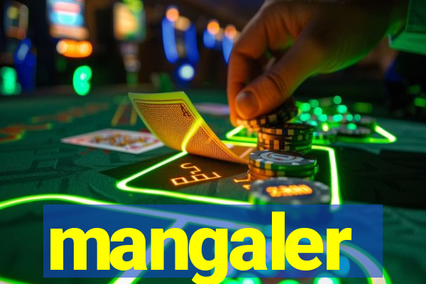 mangaler