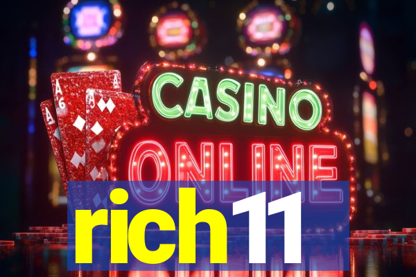 rich11