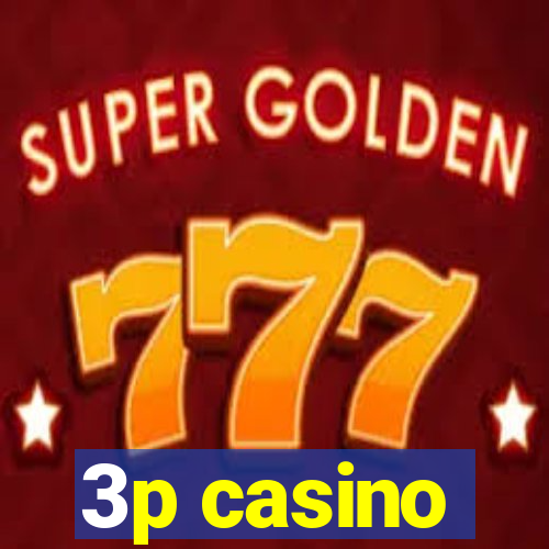 3p casino