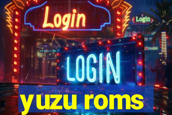 yuzu roms