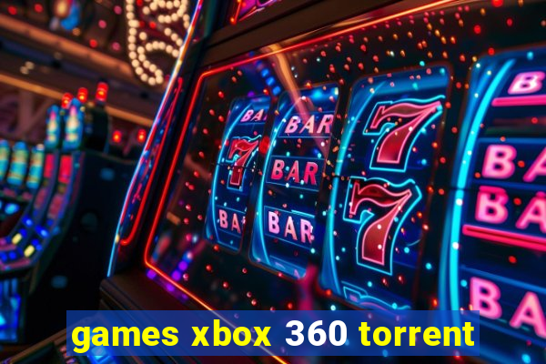 games xbox 360 torrent