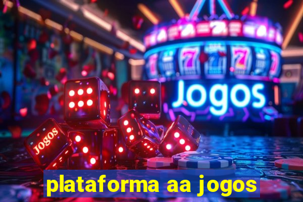 plataforma aa jogos