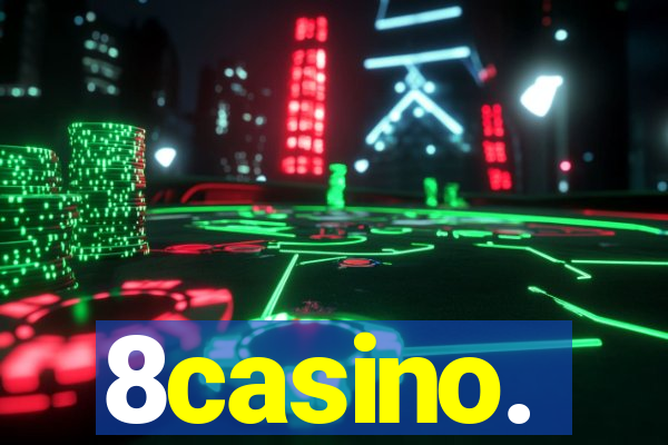 8casino.