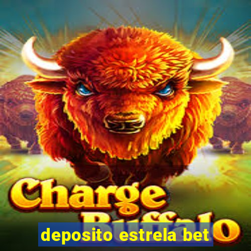 deposito estrela bet