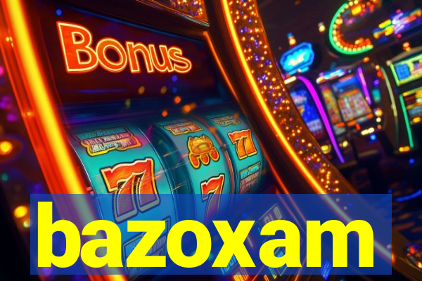 bazoxam