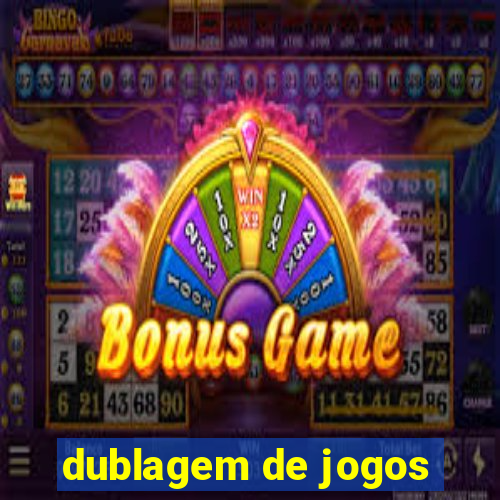 dublagem de jogos