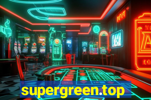 supergreen.top