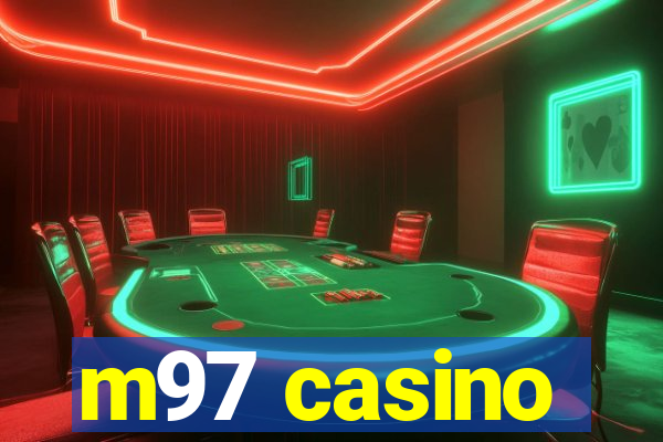 m97 casino