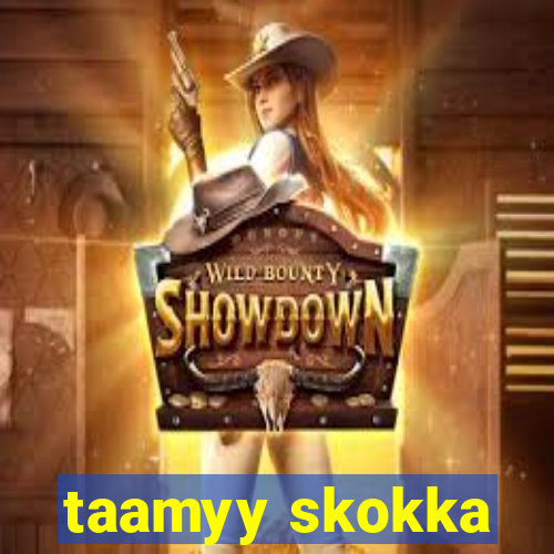 taamyy skokka