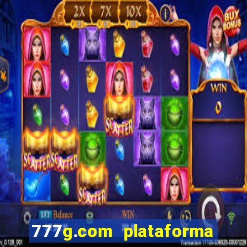 777g.com plataforma de jogos