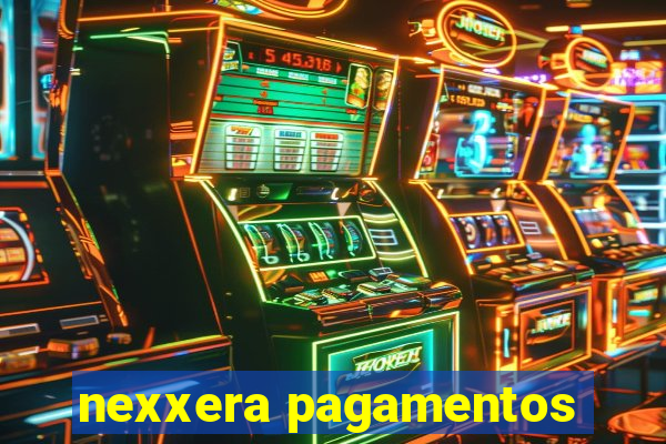 nexxera pagamentos