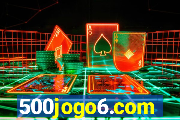 500jogo6.com