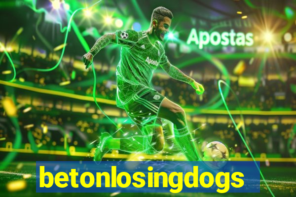 betonlosingdogs