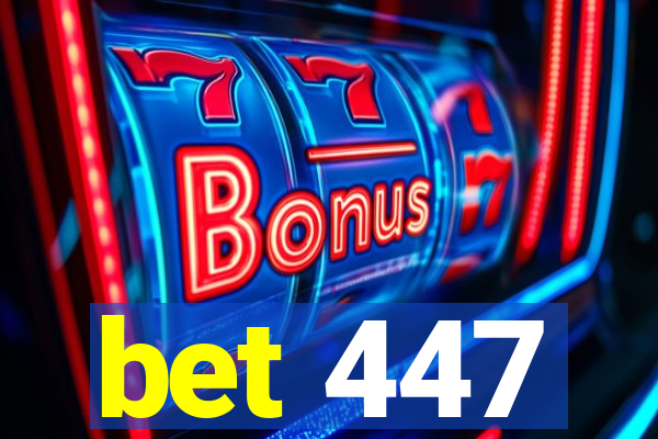 bet 447