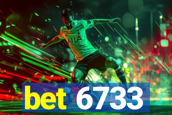 bet 6733