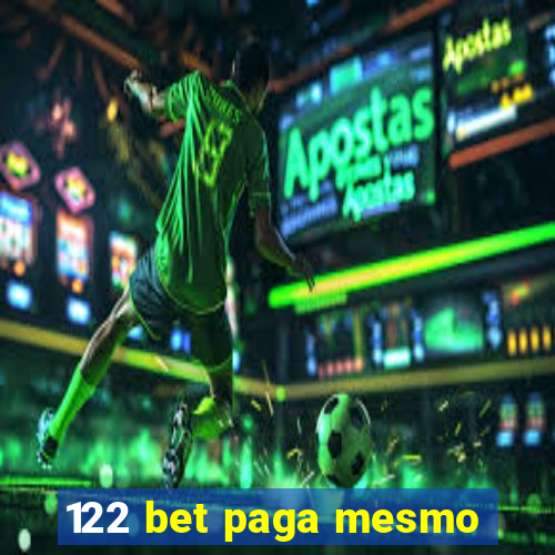 122 bet paga mesmo