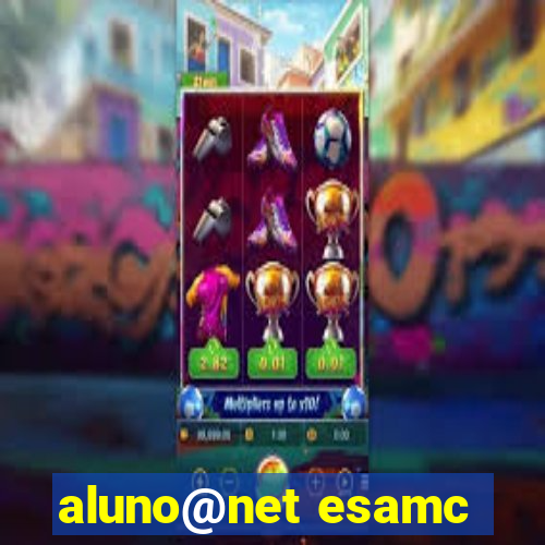 aluno@net esamc