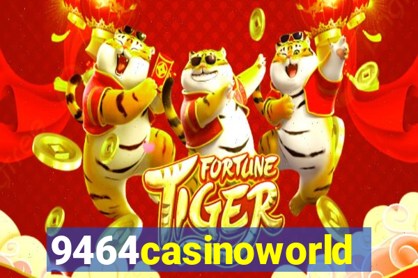 9464casinoworld