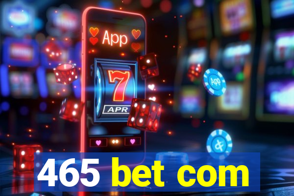 465 bet com