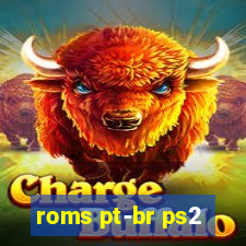 roms pt-br ps2