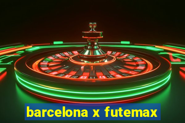 barcelona x futemax