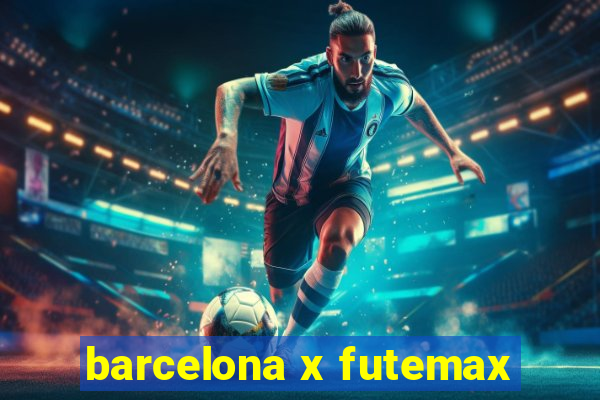 barcelona x futemax