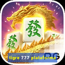 tigre 777 plataforma