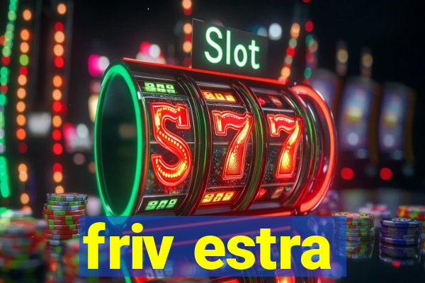 friv estra