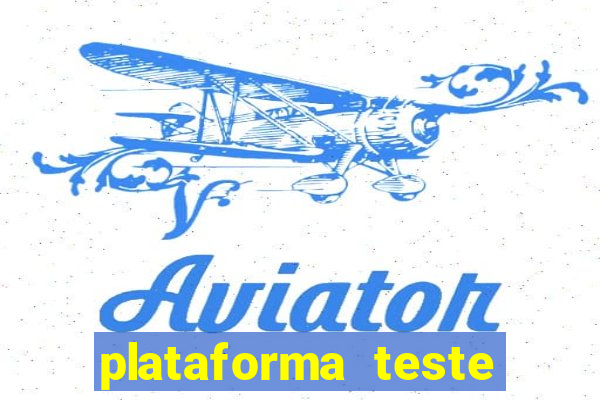 plataforma teste fortune tiger