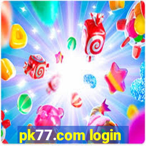 pk77.com login