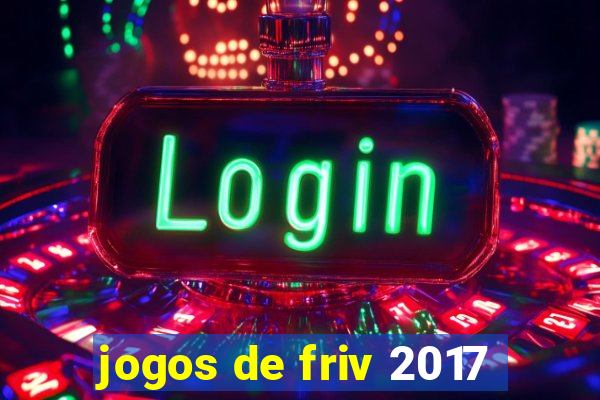 jogos de friv 2017