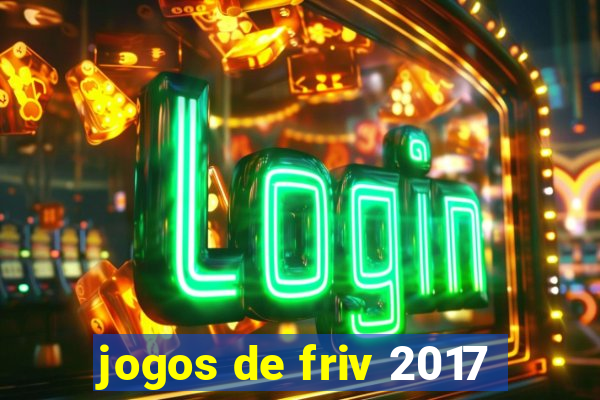 jogos de friv 2017