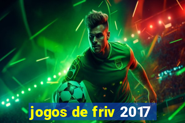 jogos de friv 2017