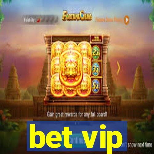 bet vip