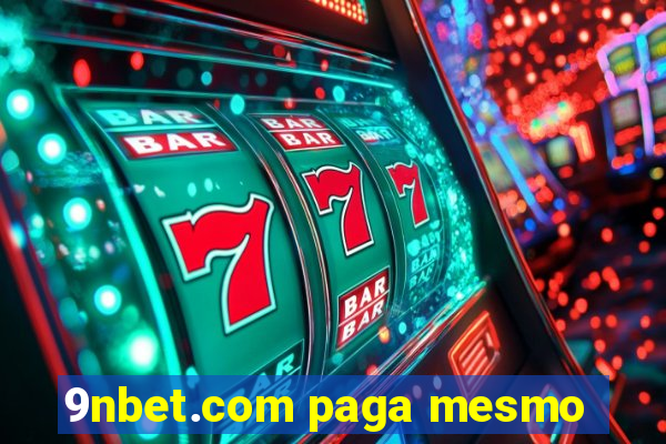 9nbet.com paga mesmo