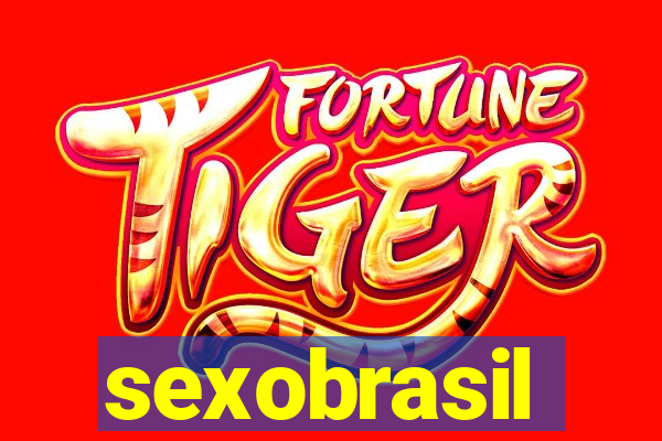 sexobrasil