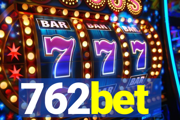 762bet