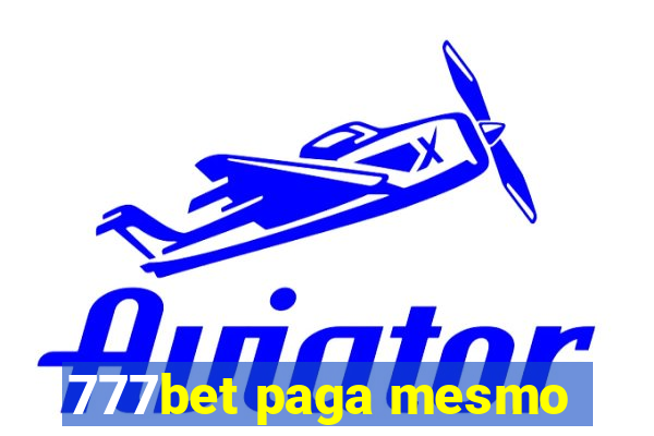 777bet paga mesmo