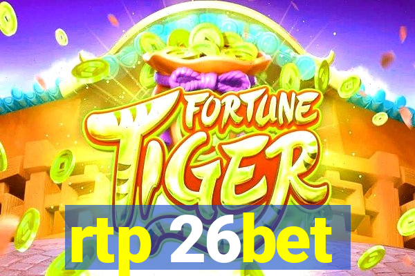 rtp 26bet