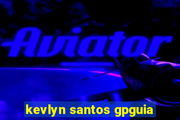 kevlyn santos gpguia