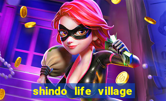 shindo life village blaze private server codes