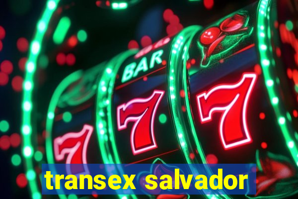 transex salvador